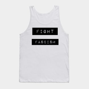 FIGHT FASCISM - Retro Label Maker Design Tank Top